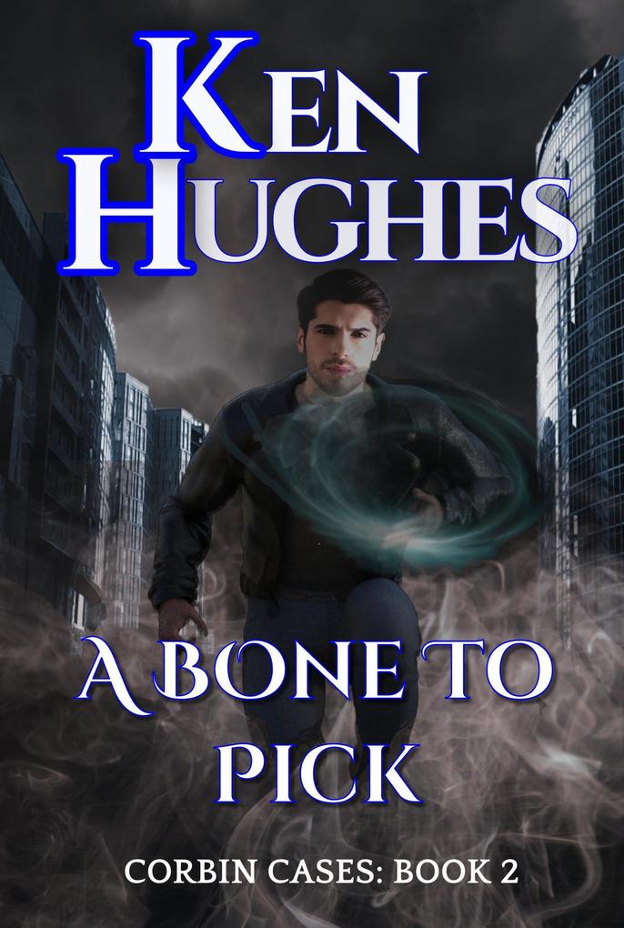 A Bone To Pick (Corbin Cases #2)