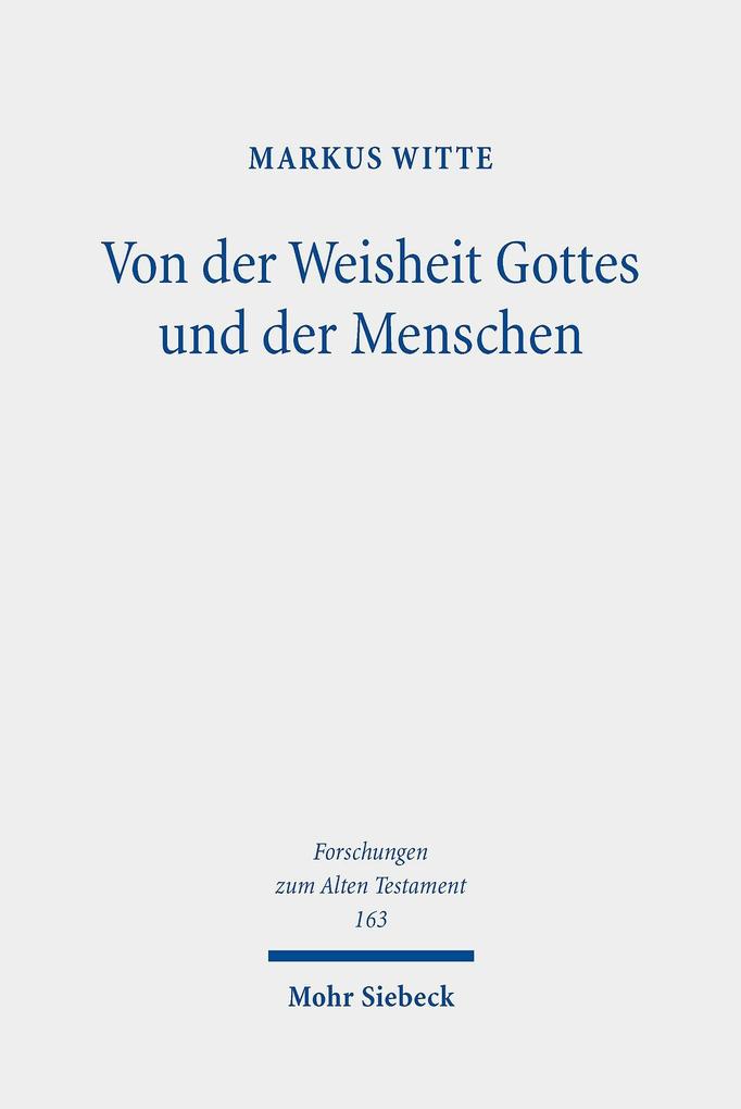 Von der Weisheit Gottes und der Menschen