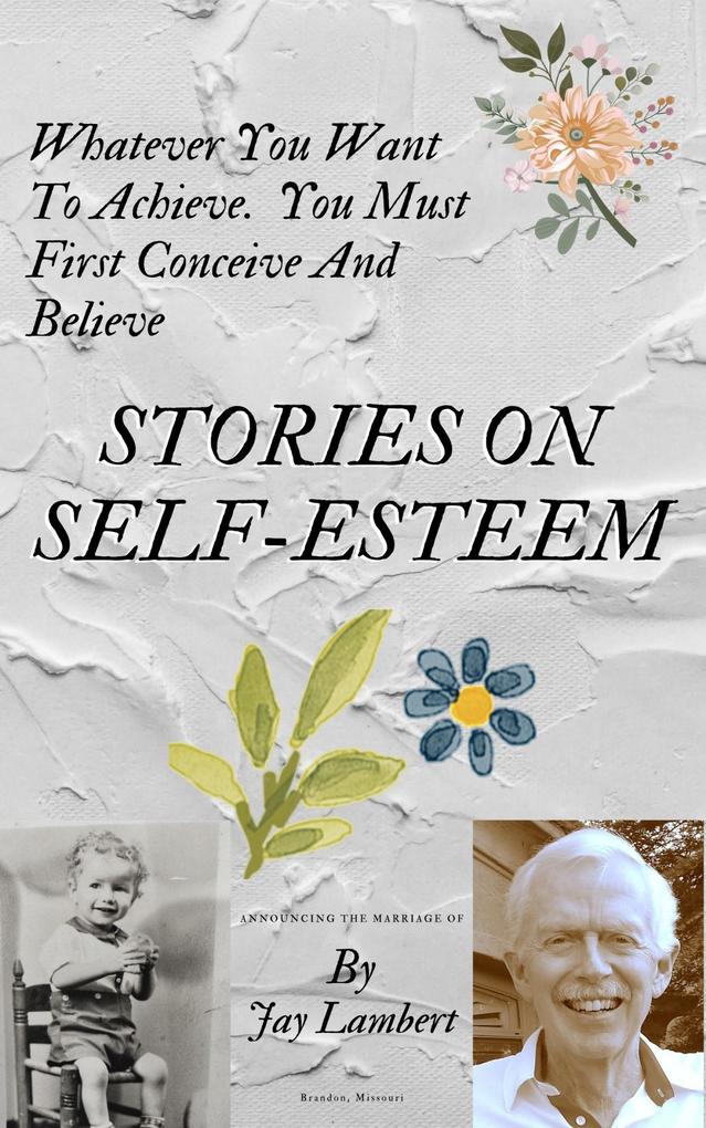 Stories On Self-Esteem