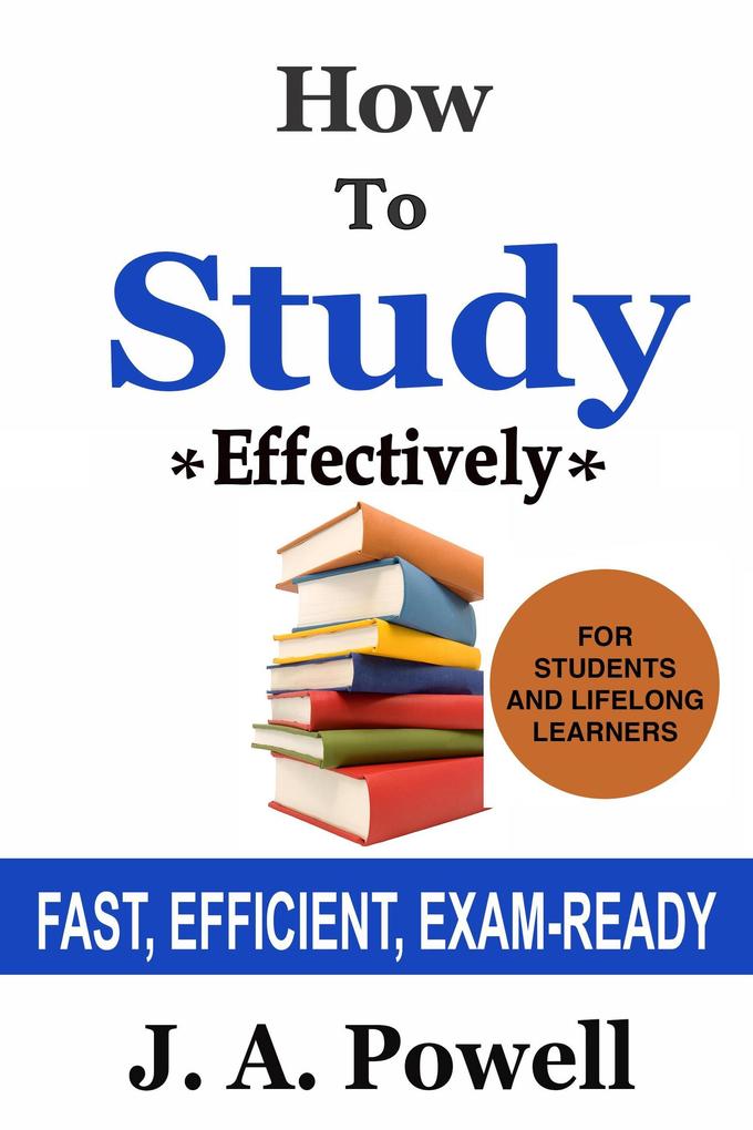 How to Study Effectively - FAST EFFICIENT EXAM-READY (NUGGETS OF KNOWLEDGE #5)