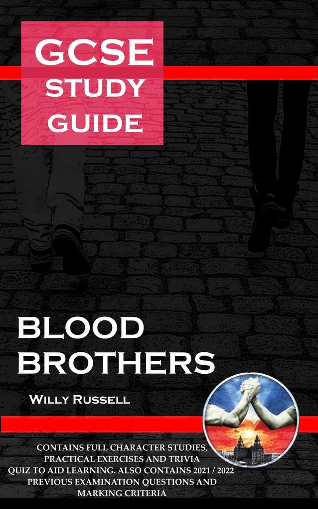 Blood Brothers Study Guide