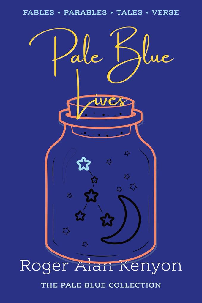 Pale Blue Lives (Pale Blue Collection)