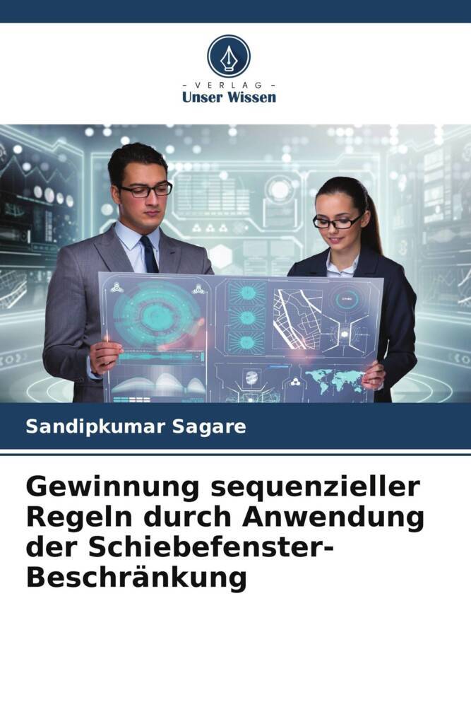 Gewinnung sequenzieller Regeln durch Anwendung der Schiebefenster-Beschränkung