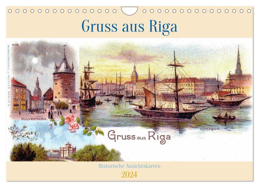 Gruss aus Riga - Historische Ansichtskarten (Wandkalender 2024 DIN A4 quer) CALVENDO Monatskalender