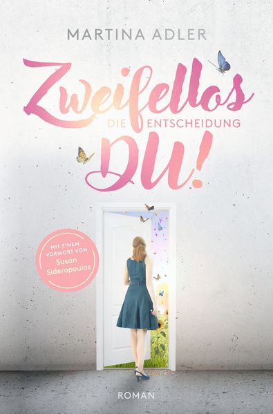 Zweifellos DU! - Die Entscheidung