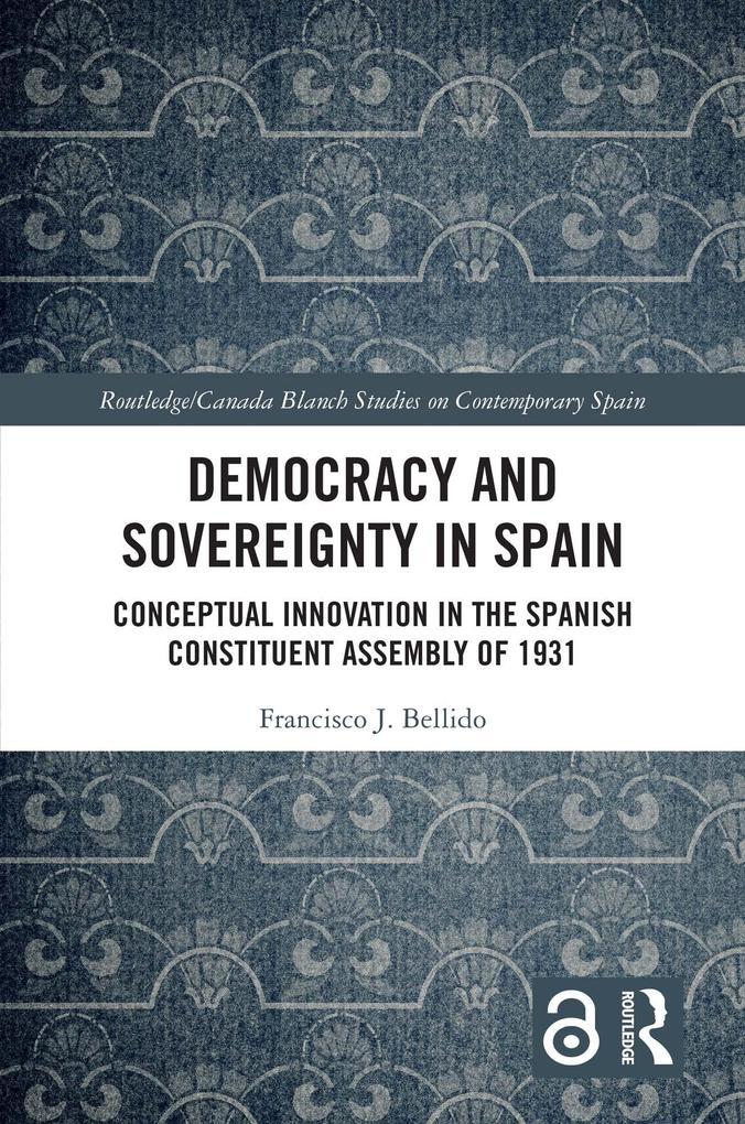 Democracy and Sovereignty in Spain
