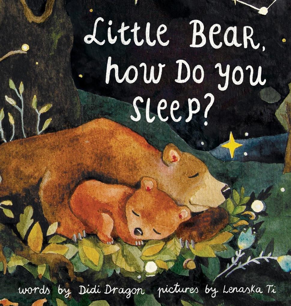 Little Bear How Do You Sleep?