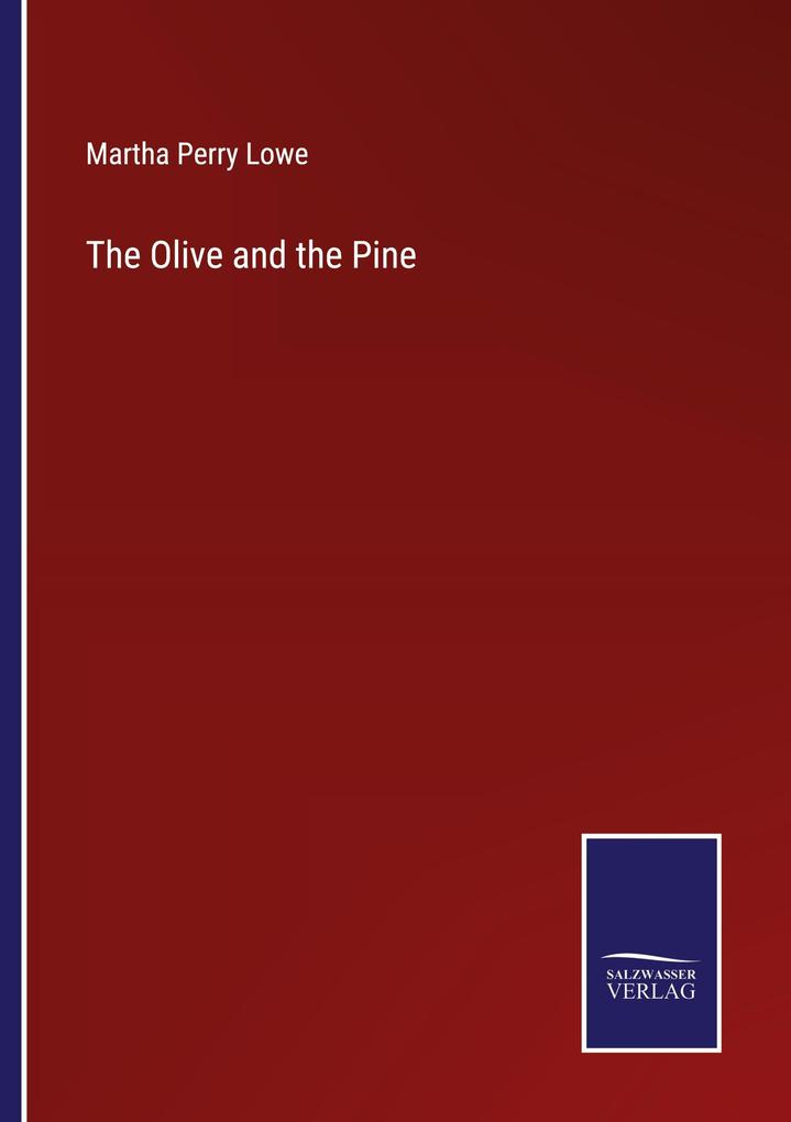 The Olive and the Pine