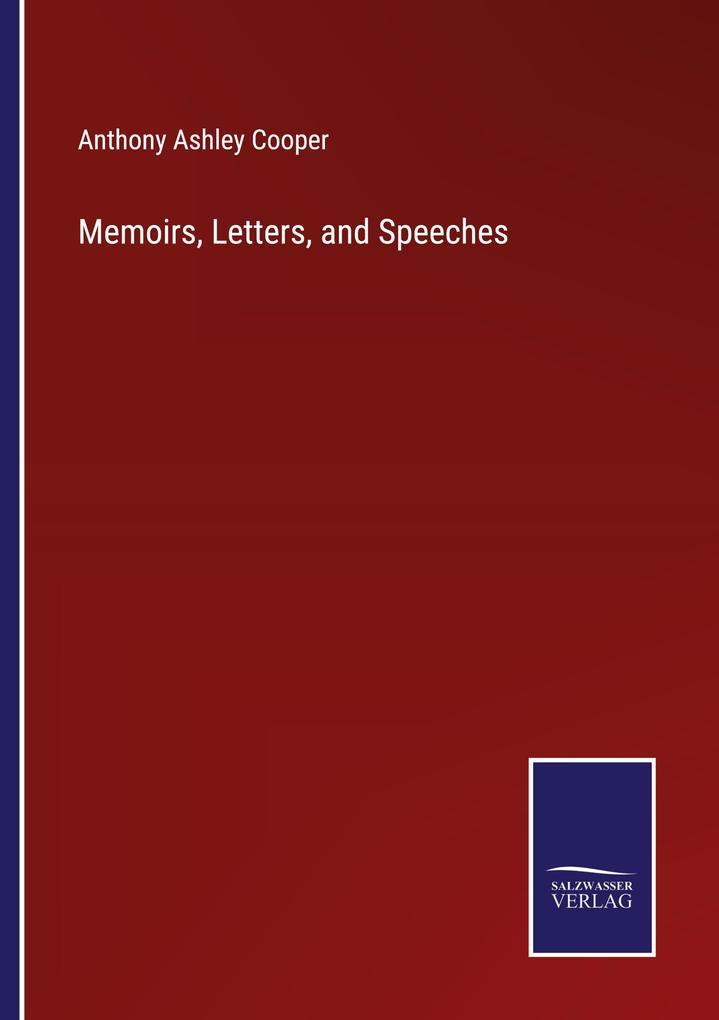 Memoirs Letters and Speeches