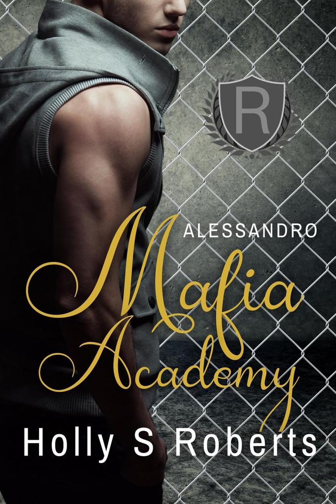Alessandro (Mafia Academy #1)