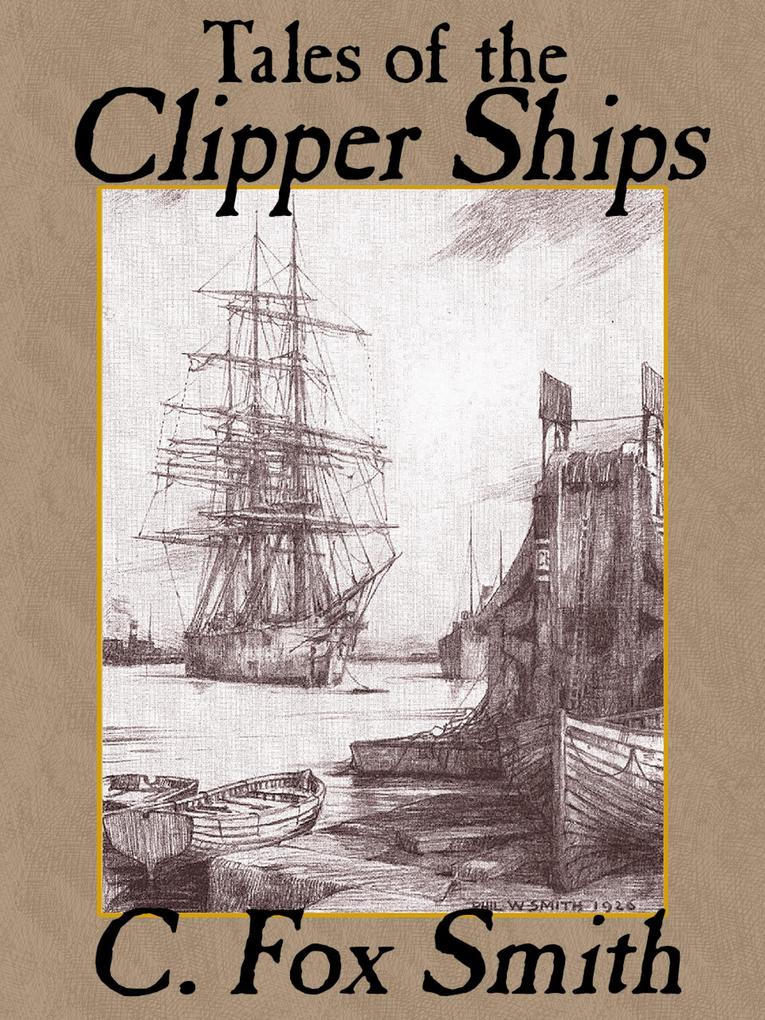 Tales of the Clipper Ships