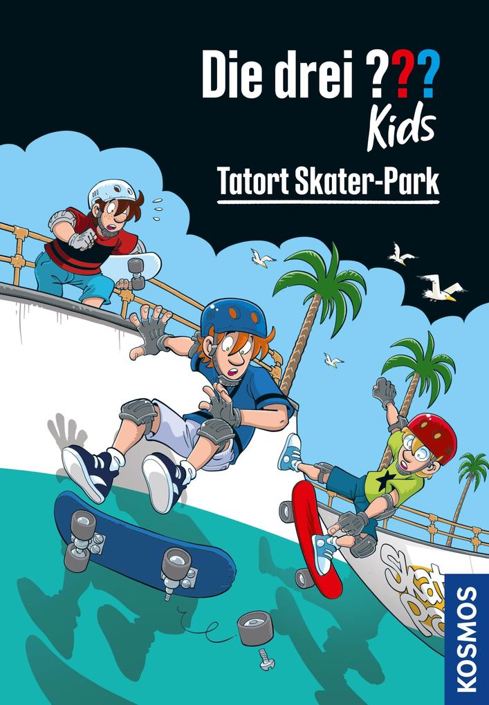 Die drei ??? Kids 84 Tatort Skater-Park (drei Fragezeichen Kids)