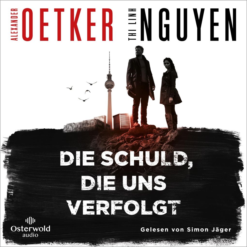 Die Schuld die uns verfolgt (Schmidt & Schmidt 1)
