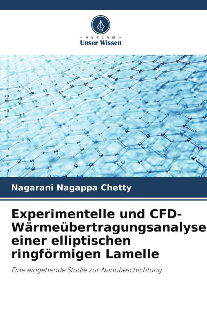 Experimentelle und CFD-Wärmeübertragungsanalyse einer elliptischen ringförmigen Lamelle