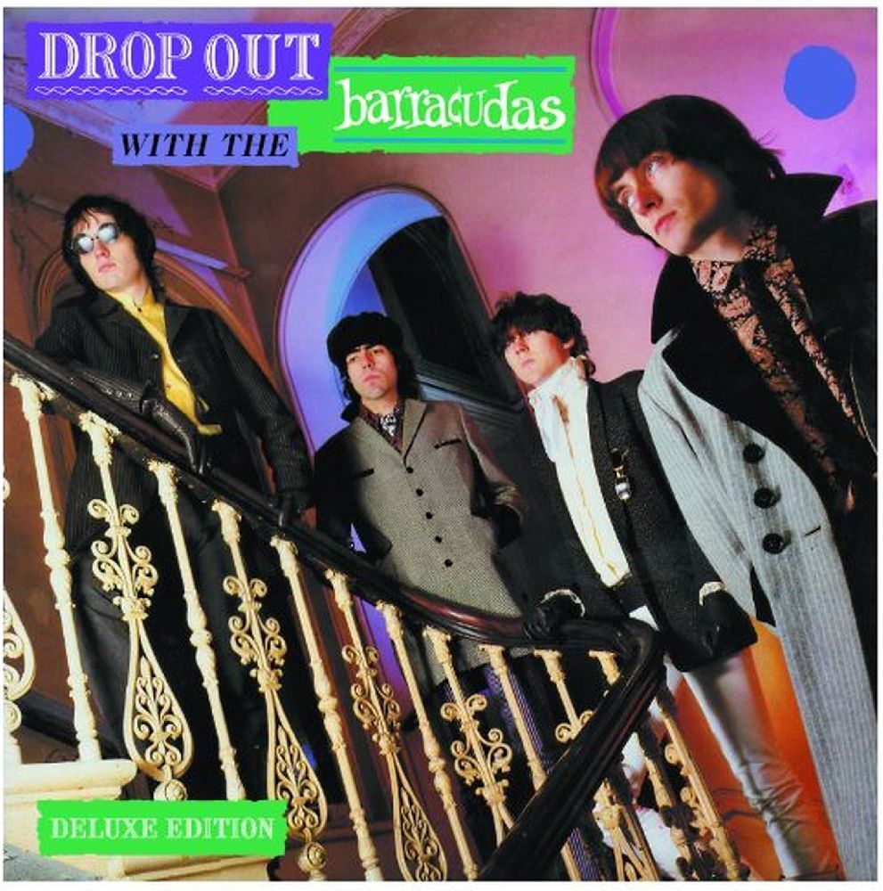 Drop Out With The Barracudas (3CD Deluxe Edition)