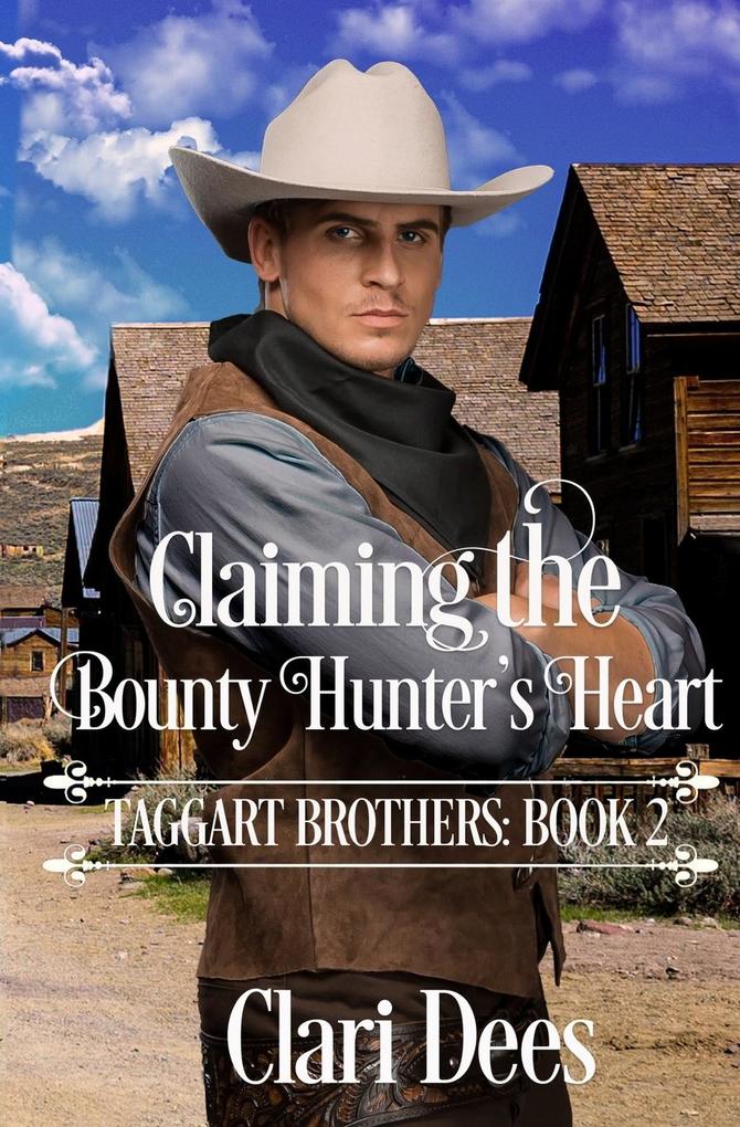 Claiming the Bounty Hunter‘s Heart