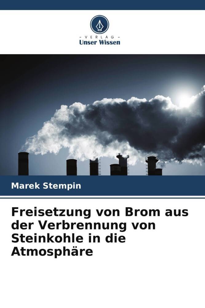 Freisetzung von Brom aus der Verbrennung von Steinkohle in die Atmosphäre