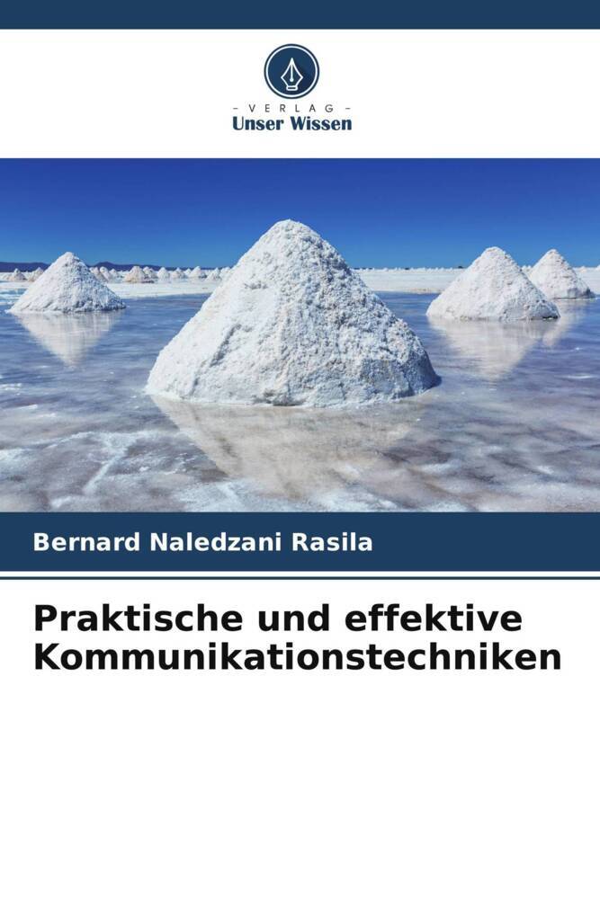 Praktische und effektive Kommunikationstechniken