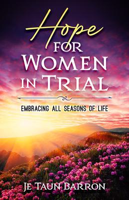 Hope For Women In Trial