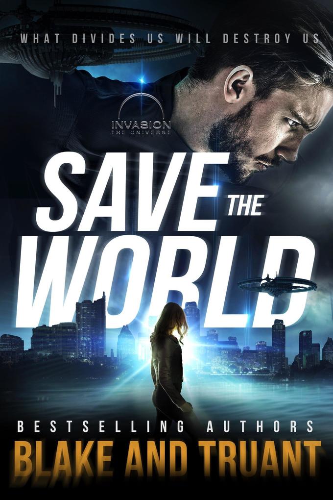 Save The World (Save The Humans #3)
