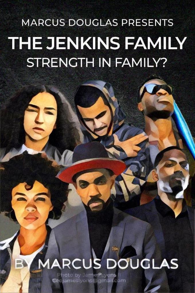 Marcus Douglas Presents The Jenkins Family (Into the Eyes of Darkness series #2)