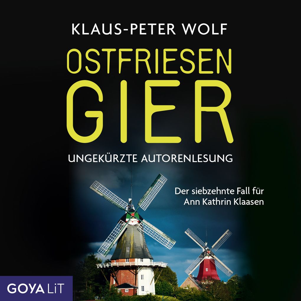 Ostfriesengier [Ostfriesenkrimis Band 17 (Ungekürzt)]