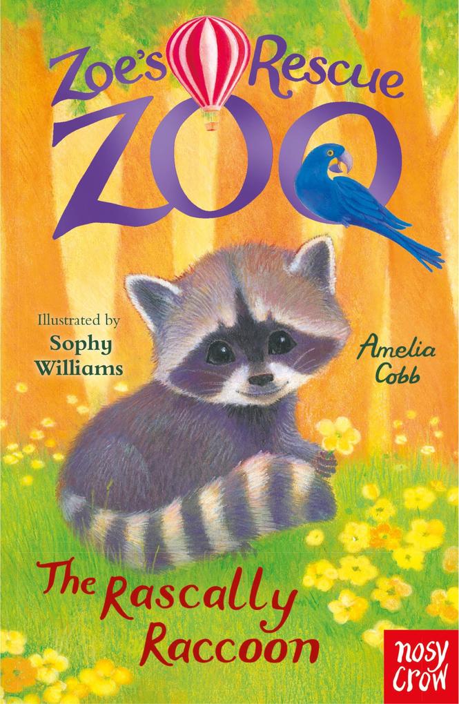 Zoe‘s Rescue Zoo: The Rascally Raccoon