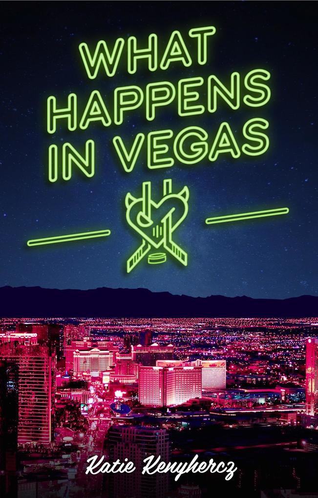 What Happens in Vegas (Las Vegas Sinners #6)
