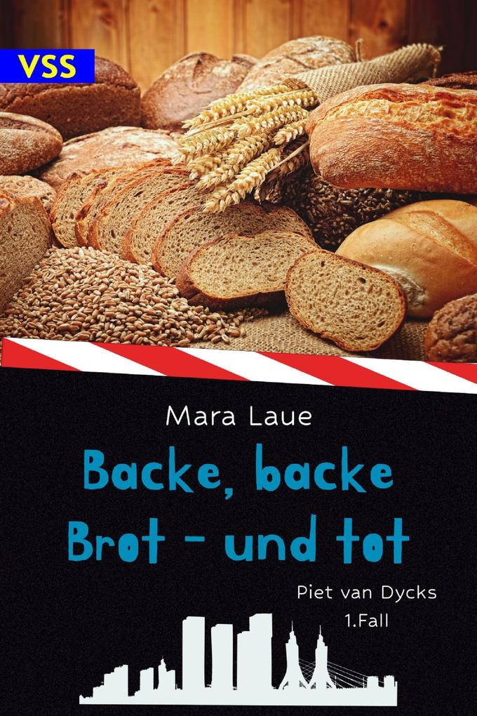 Backe backe Brot - und tot