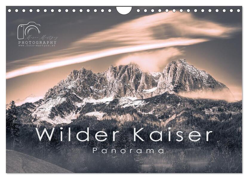 Wilder Kaiser Panorama 2024 (Wandkalender 2024 DIN A4 quer) CALVENDO Monatskalender