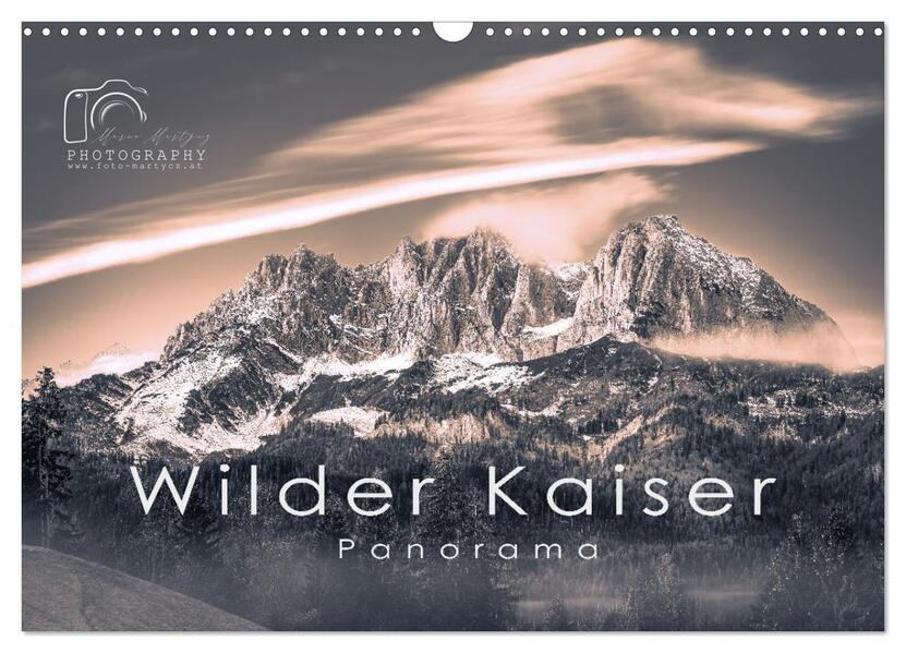Wilder Kaiser Panorama 2024 (Wandkalender 2024 DIN A3 quer) CALVENDO Monatskalender