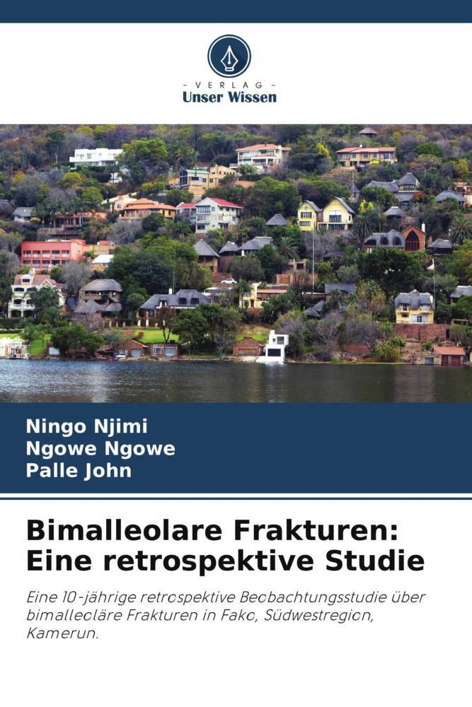 Bimalleolare Frakturen: Eine retrospektive Studie