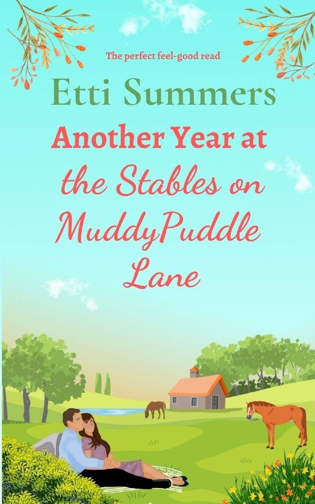 Another Year at the Stables on Muddypuddle Lane