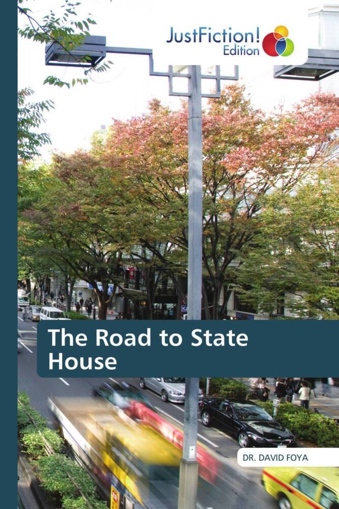 The Road to State House