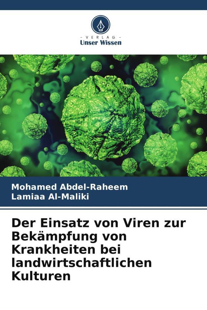 Der Einsatz von Viren zur Bekämpfung von Krankheiten bei landwirtschaftlichen Kulturen