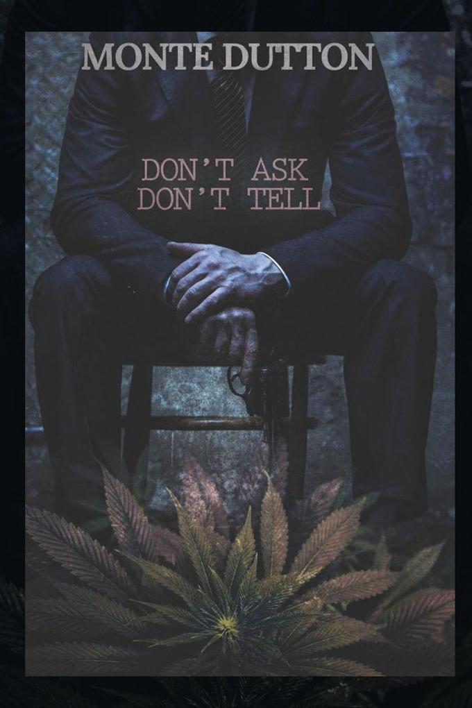 Don't Ask Don't Tell