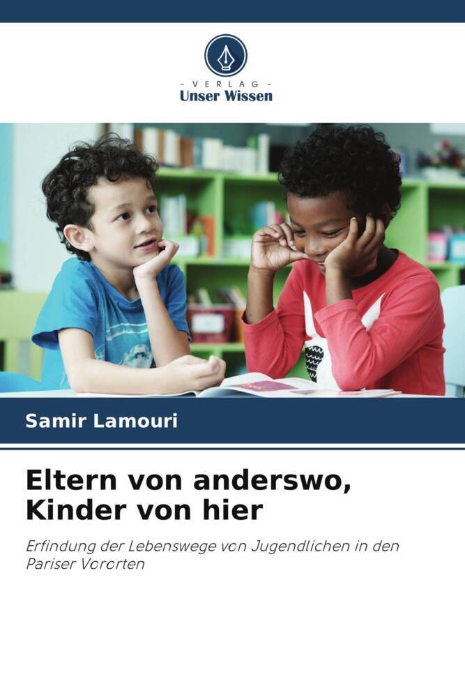Eltern von anderswo Kinder von hier