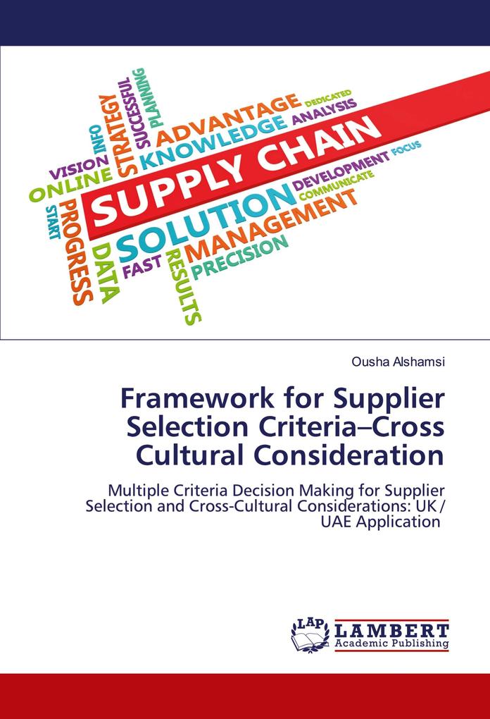 Framework for Supplier Selection Criteria-Cross Cultural Consideration