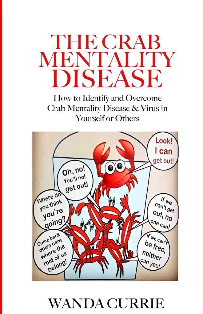 The Crab Mentality Disease