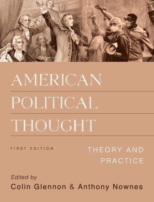 American Political Thought: Theory and Practice