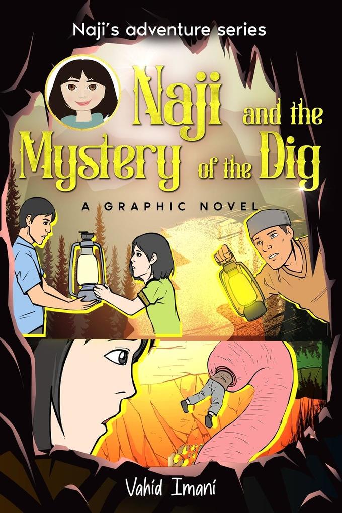 Naji and the Mystery of the Dig Graphic Novel
