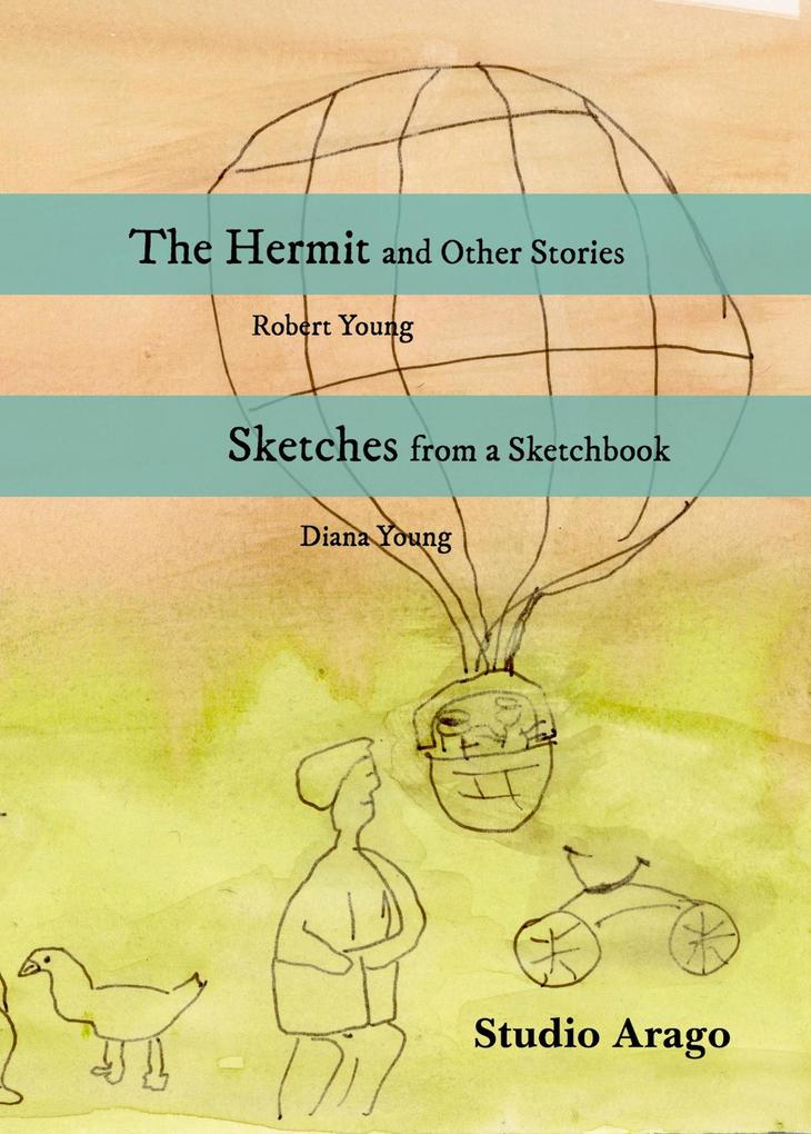 The Hermit and Other Stories (Studio Arago Review)