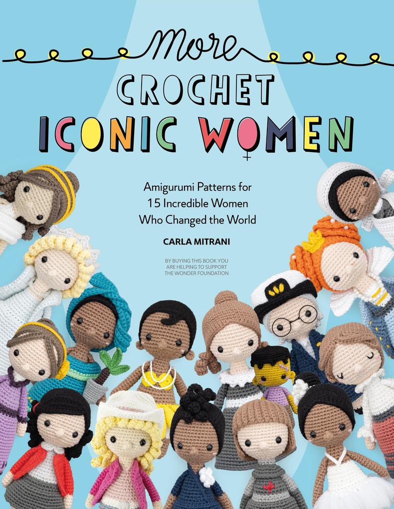 David & Charles More Crochet Iconic Women
