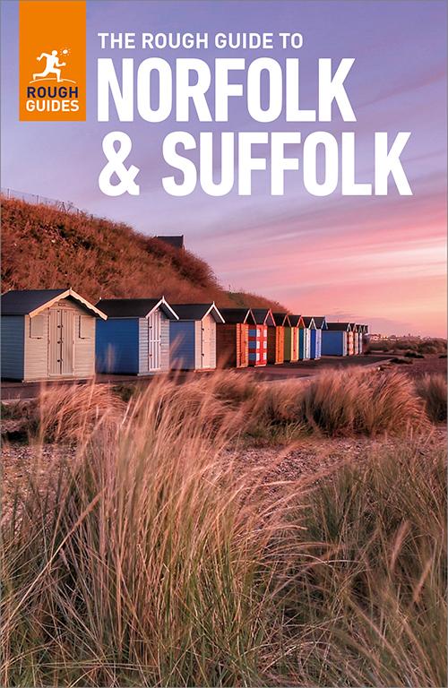The Rough Guide to Norfolk & Suffolk (Travel Guide eBook)