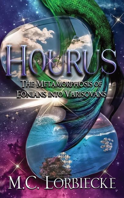 Hourus: Metamorphosis of Eonians into Varisovans