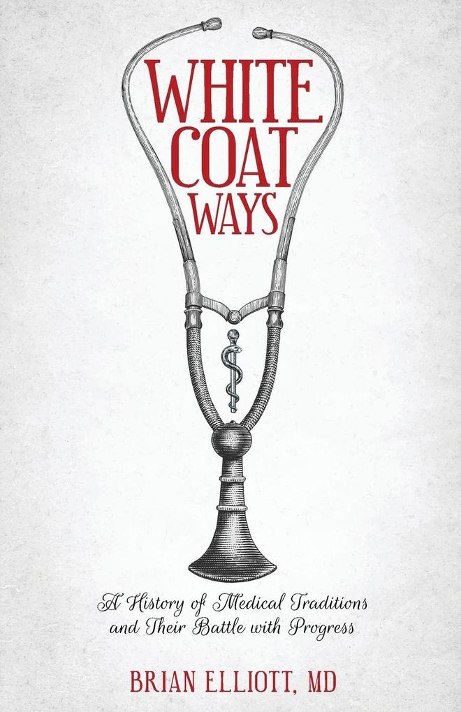 White Coat Ways