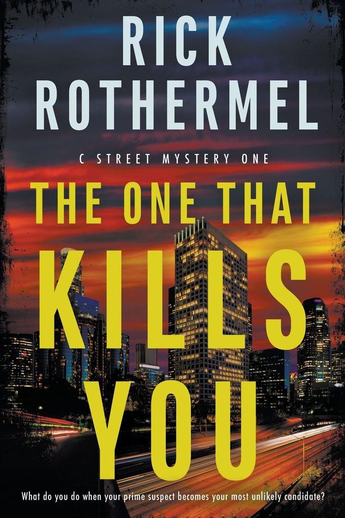 The One That Kills You