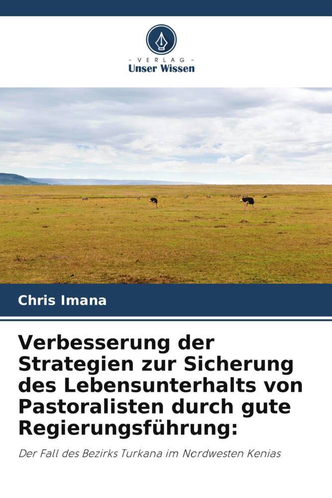 Verbesserung der Strategien zur Sicherung des Lebensunterhalts von Pastoralisten durch gute Regierungsführung: