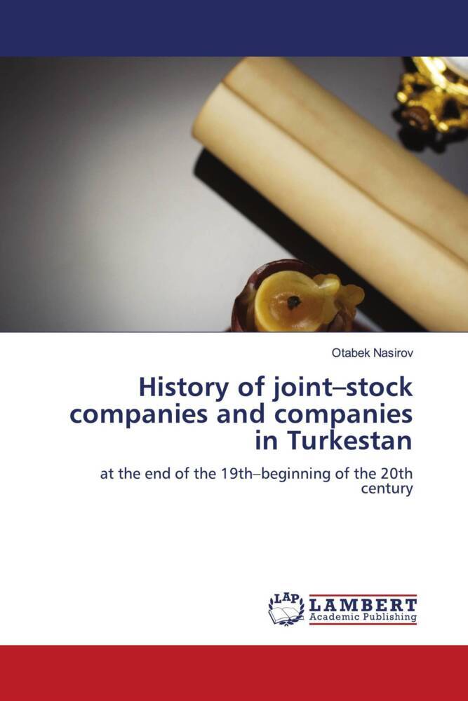 History of joint-stock companies and companies in Turkestan