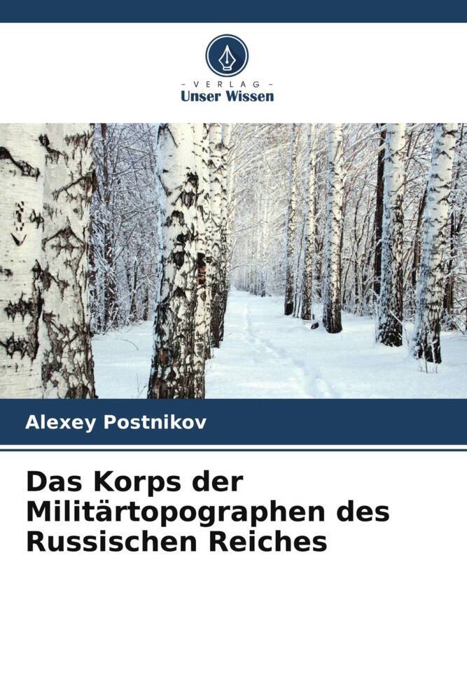 Das Korps der Militärtopographen des Russischen Reiches